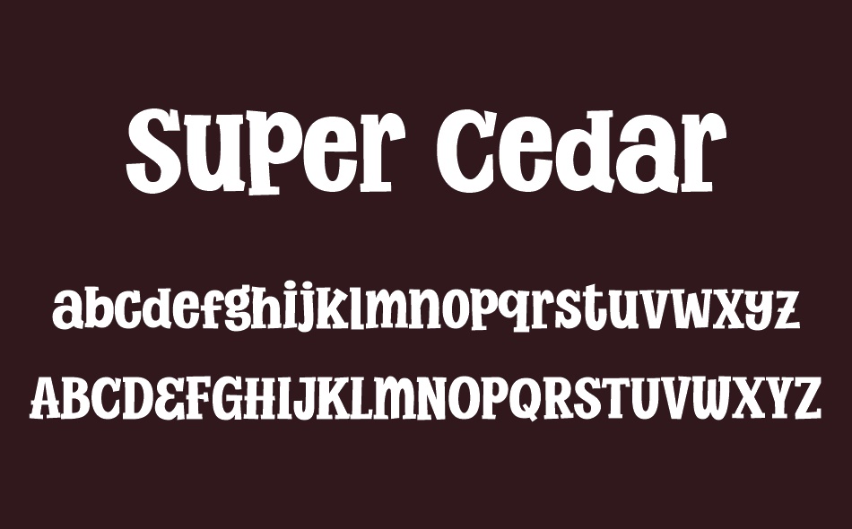 Super Cedar font