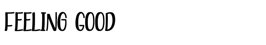 Feeling Good font