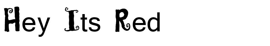 Hey It's Red font
