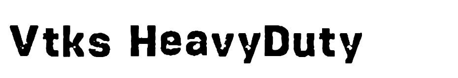 Vtks HeavyDuty Font font
