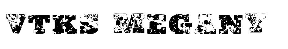 Vtks Meganya Font font