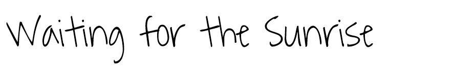 Waiting for the Sunrise Font free font