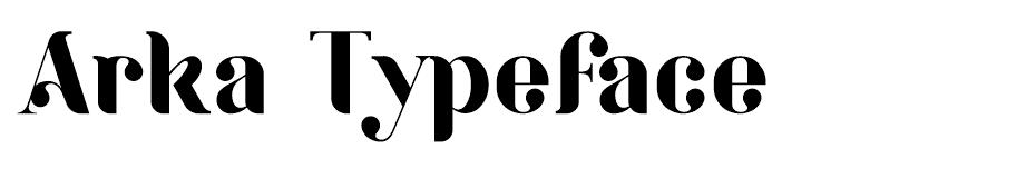 Arka Typeface font
