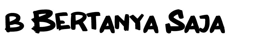 b Bertanya Saja font