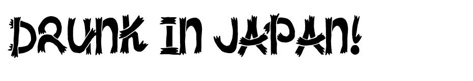 Drunk in Japan! font