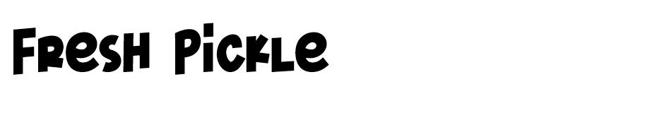 Fresh Pickle font