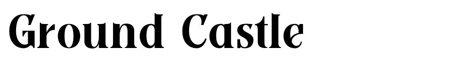 Ground Castle font