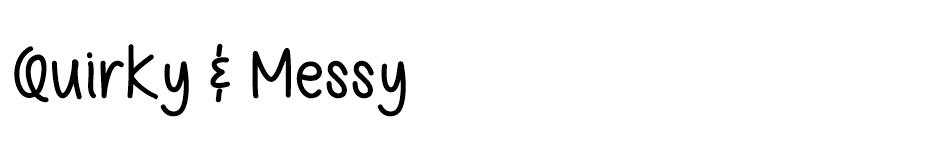 Quirky & Messy Font font