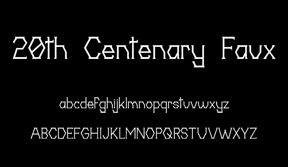 20th Centenary Faux font