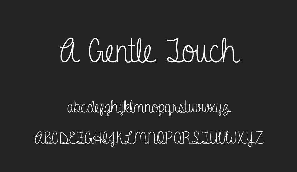 A Gentle Touch font