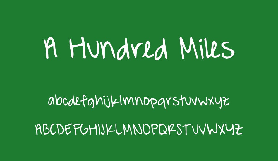 A Hundred Miles font