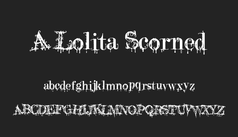 A Lolita Scorned font