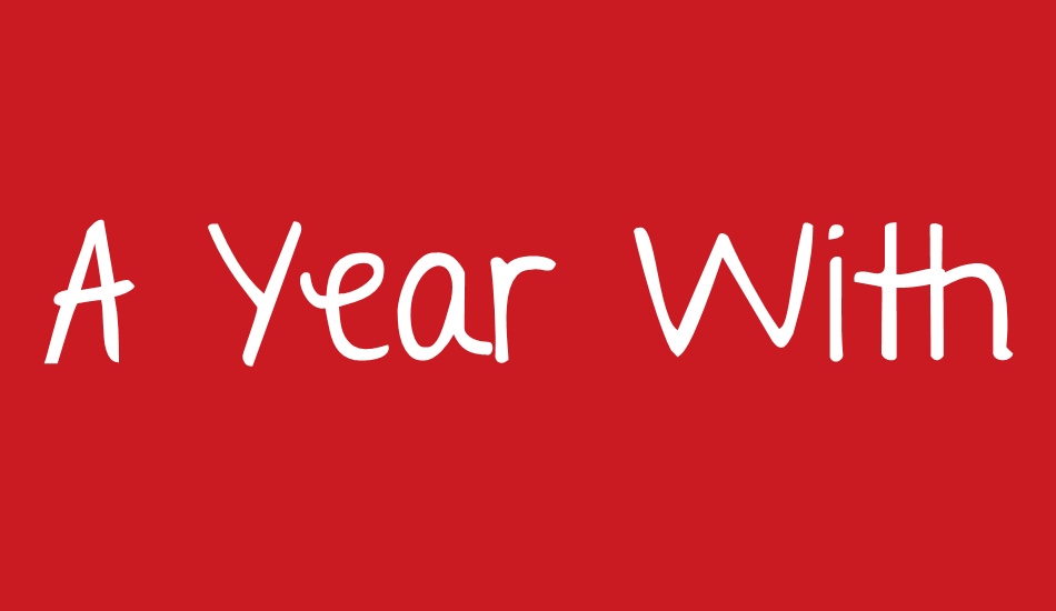 A Year Without Rain font big