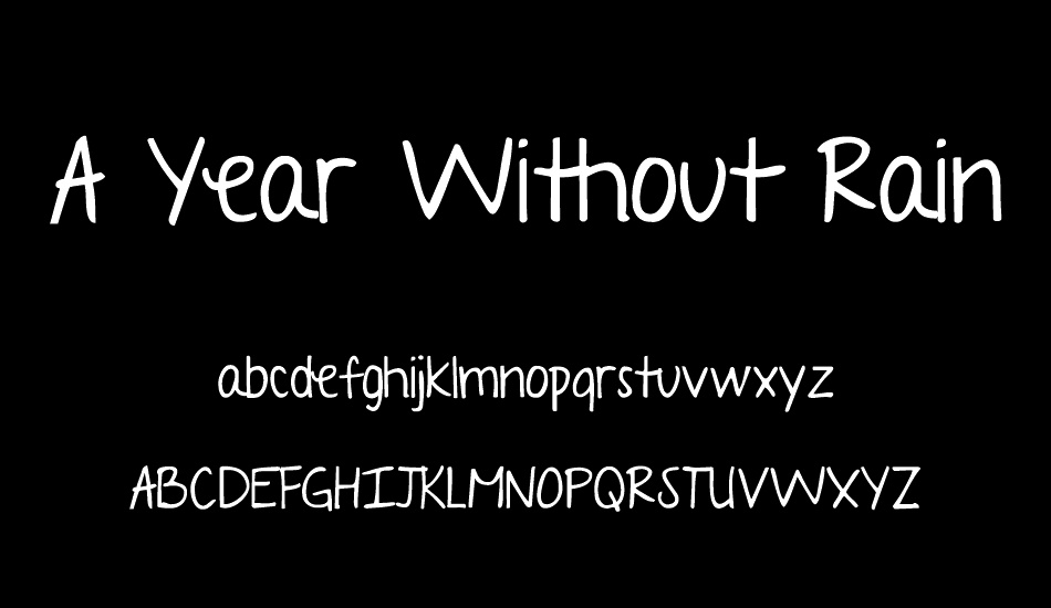 A Year Without Rain font