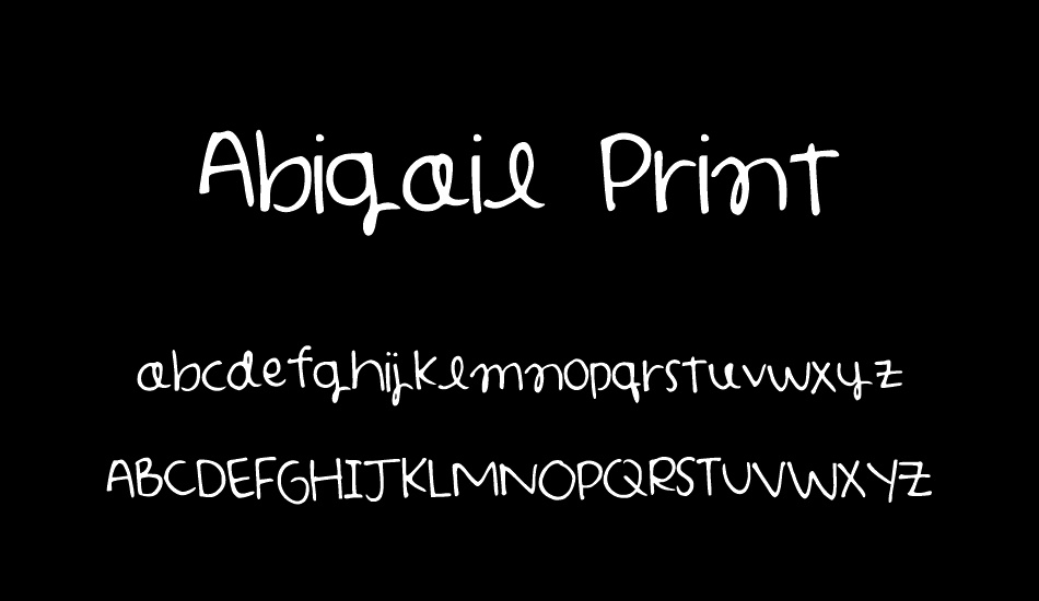 Abigail Print font