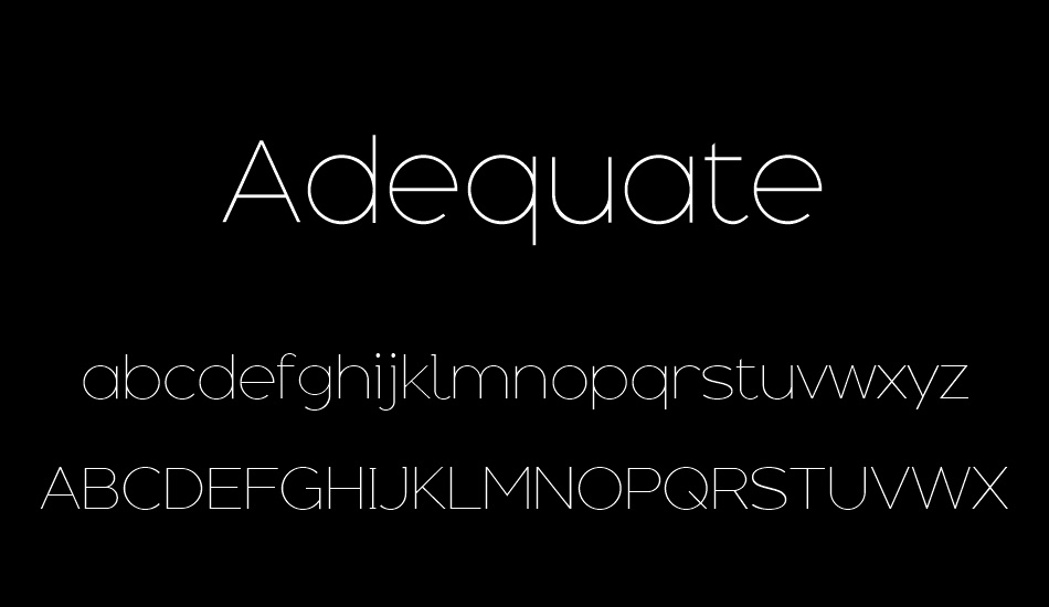 Adequate font