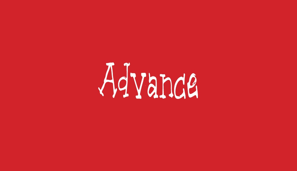 Advance font big