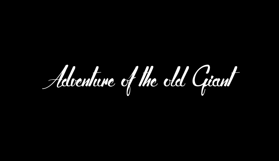 Adventure of the old Giant font big