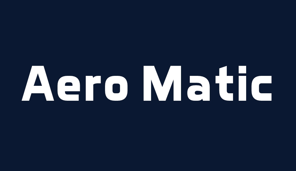 Aero Matics font big