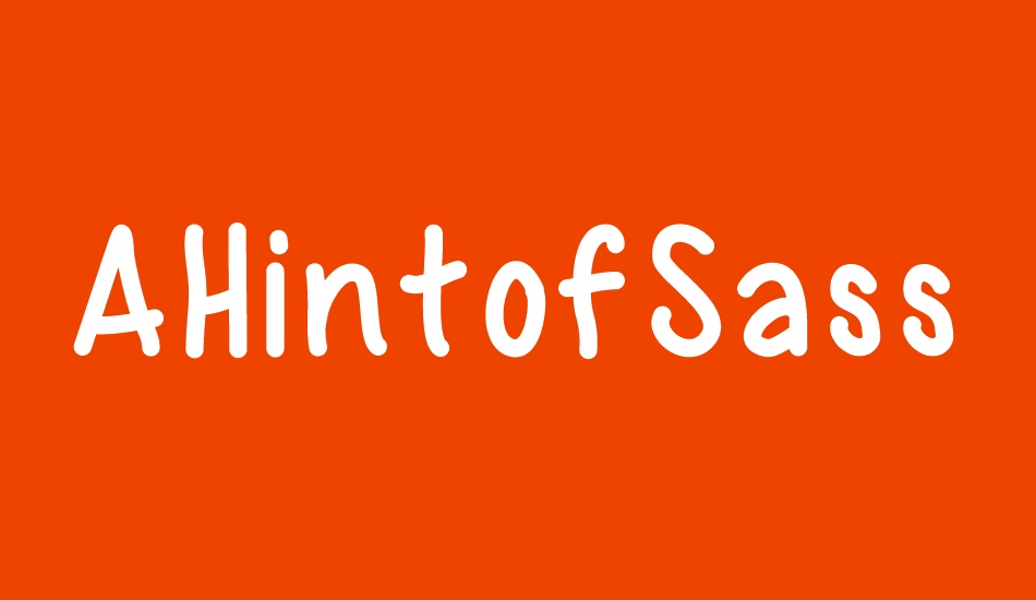 AHintofSass font big