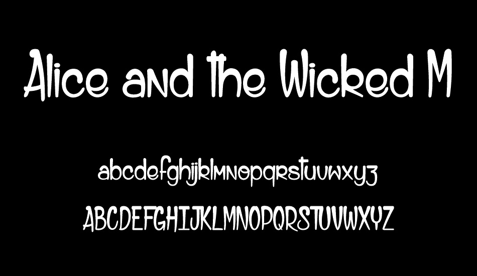 Alice and the Wicked Monster font