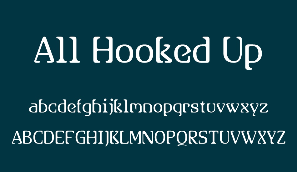 All Hooked Up font