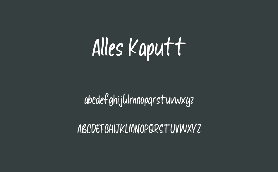 Alles Kaputt font