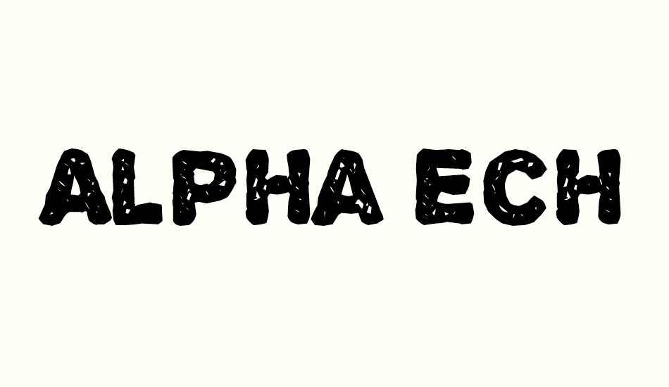 Alpha Echo font big