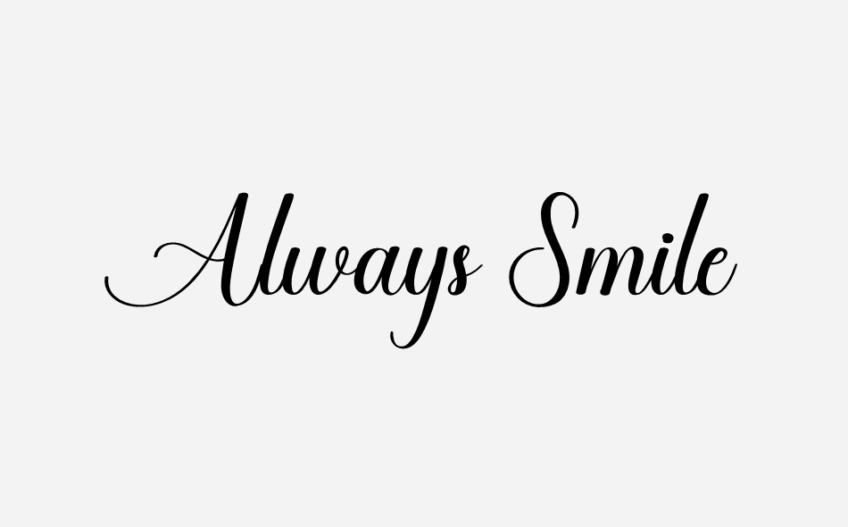 Always Smile font big