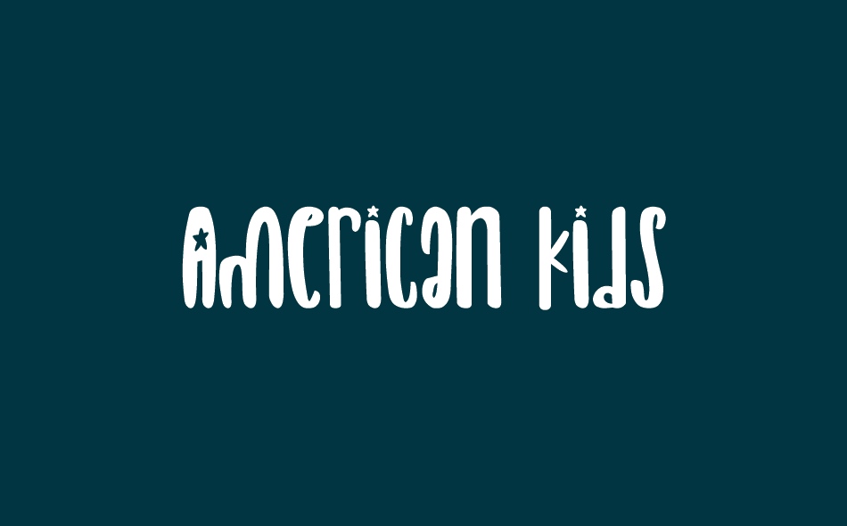 American Kids font big