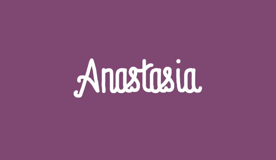 Anastasia font big