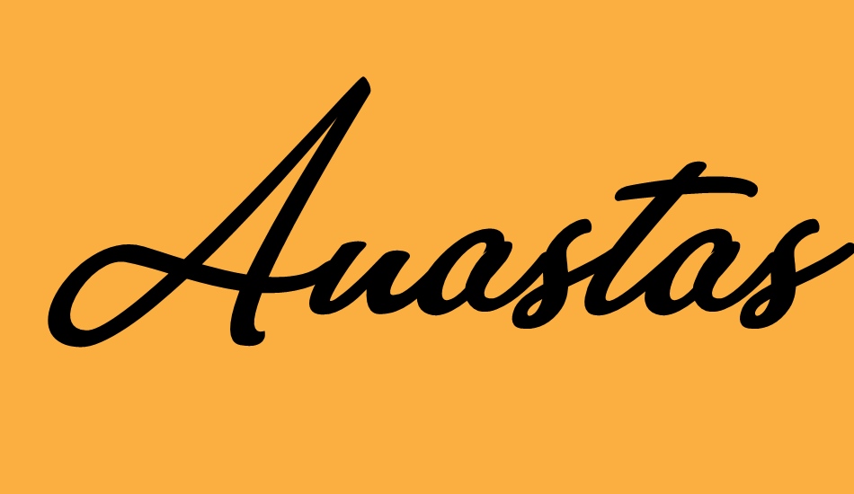 anastasia-script-personal-use font big
