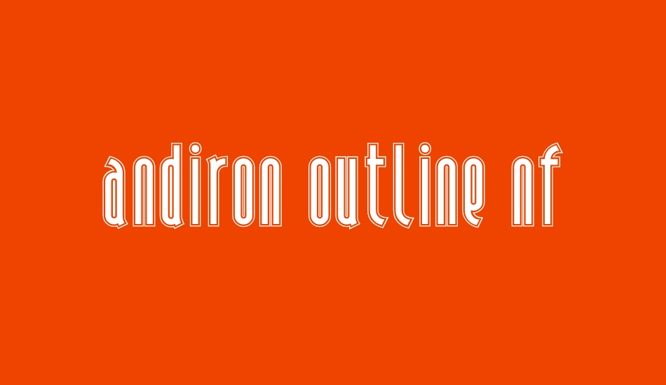 Andiron Outline NF font big