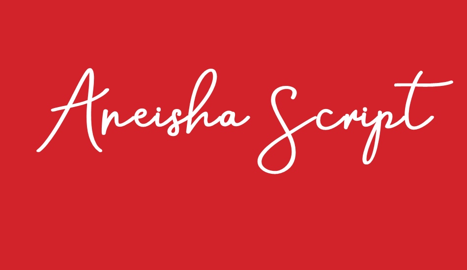 Aneisha Script Bold font big