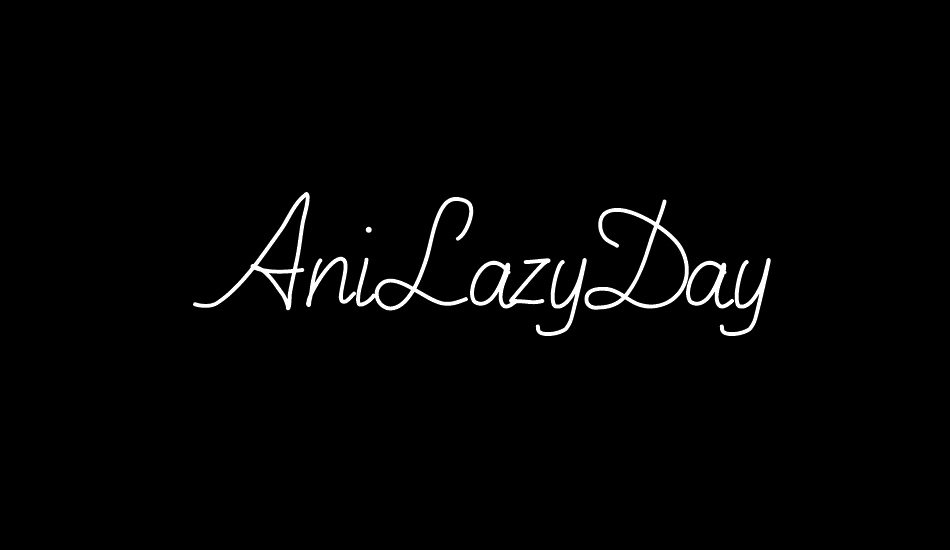 AniLazyDay font big