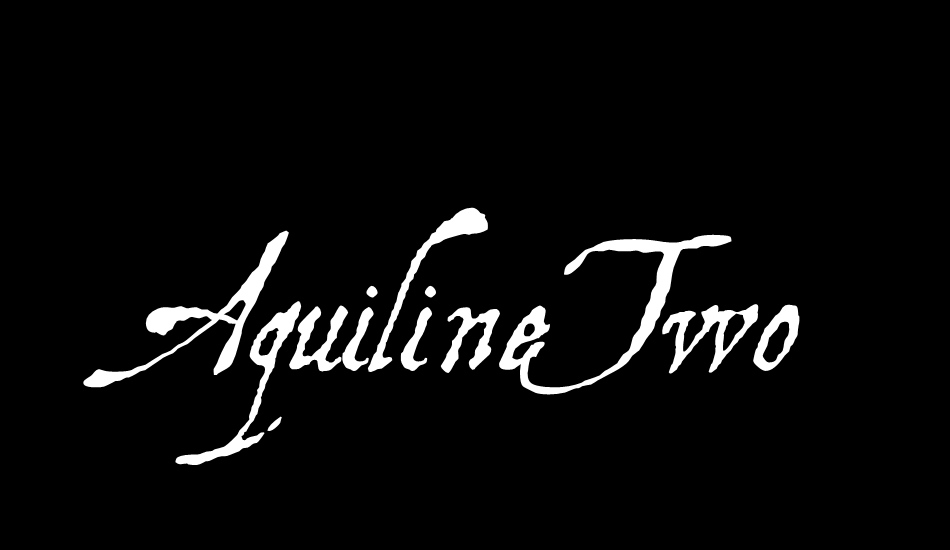 aquilinetwo font big