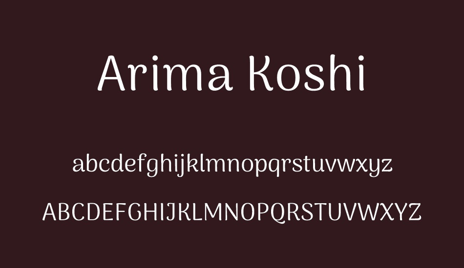 Arima Koshi font