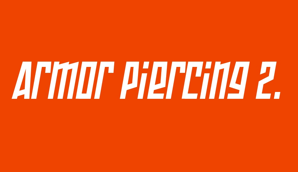 Armor Piercing 2.0 BB font big