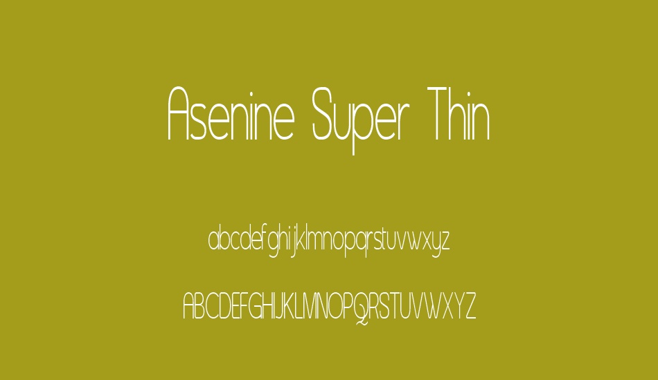 Asenine Super Thin font