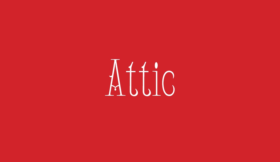 Attic font big