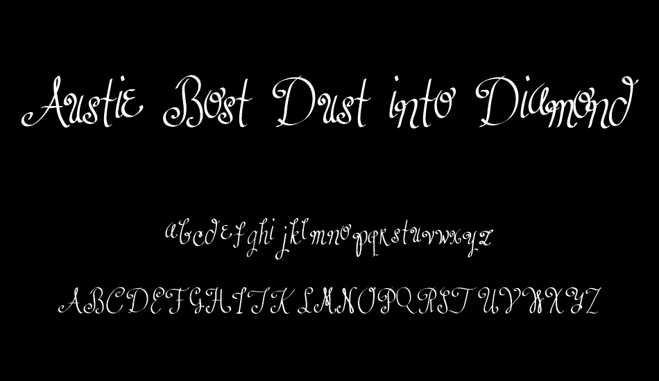 Austie Bost Dust into Diamonds font