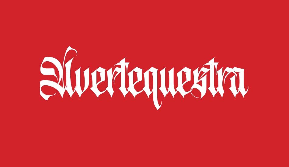 Avertequestra PERSONAL USE ONLY font big