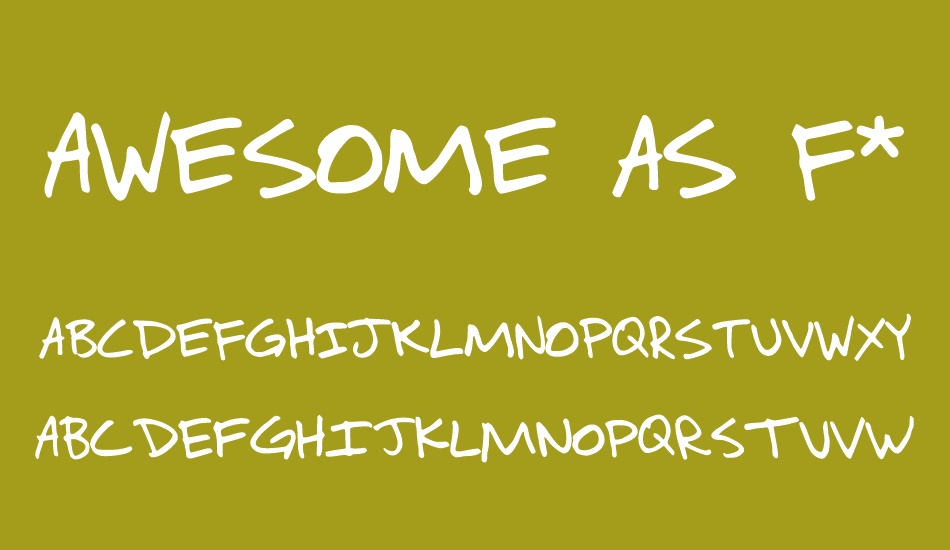 Awesome as f**k font