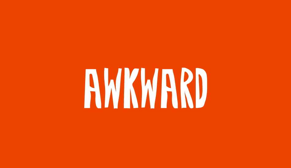 Awkward font big