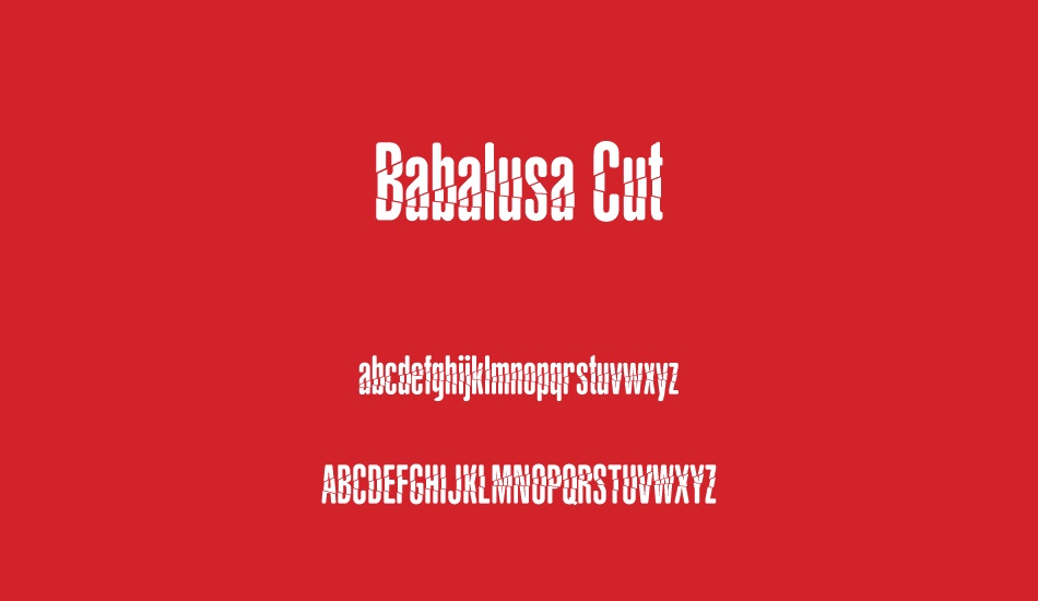 Babalusa Cut font