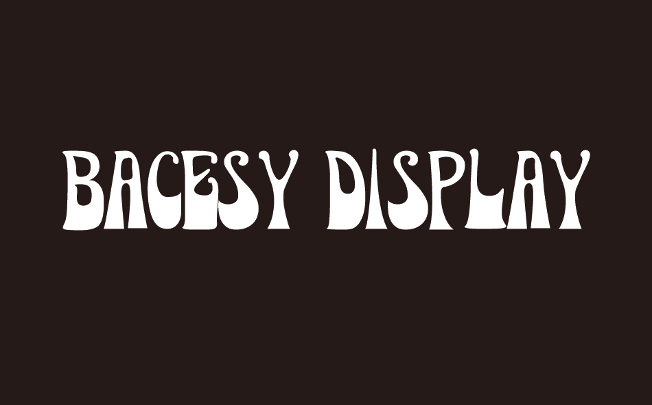 Bacesy Display font big