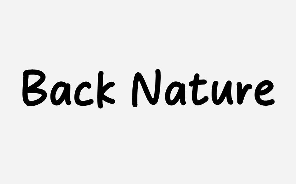 Back Nature font big