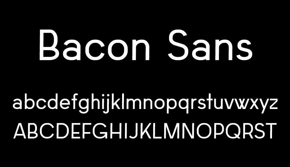 Bacon Sans font