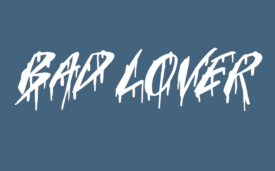 Bad Lovers font big