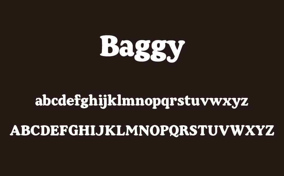 Baggy font